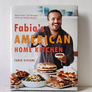 Fabio's American Home Kitchen Cookbok